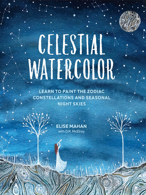Title details for Celestial Watercolor by Elise Mahan - Available